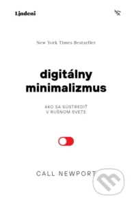 Call Newport - Digitalny minimalizmus